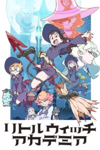 Little Witch Academia (TV) (Little Witch Academia)