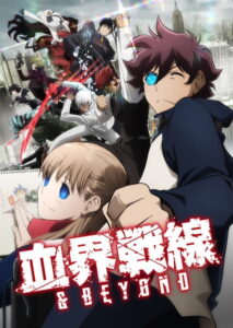 Kekkai Sensen & Beyond (Blood Blockade Battlefront & Beyond)