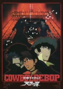 Cowboy Bebop: Tengoku no Tobira (Cowboy Bebop: The Movie)