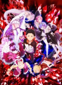 Re:Zero kara Hajimeru Isekai Seikatsu (Re:ZERO -Starting Life in Another World-)